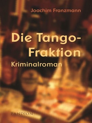 cover image of Die Tango-Fraktion